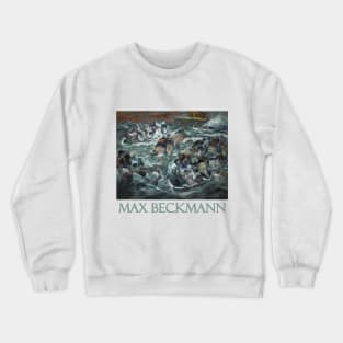 Sinking of the Titanic by Max Beckmann Crewneck Sweatshirt